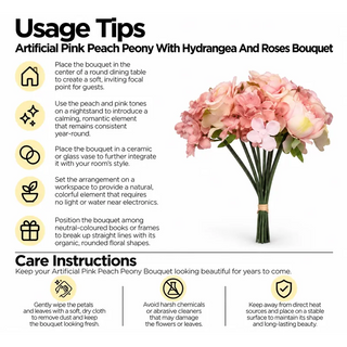 Artificial peach peony hydrangea and rose bouquet usage tips and care instructions