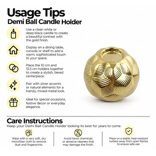 Demi ball candle holder usage tips and care instructions