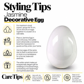 Jasmine decorative egg styling tips and care tips