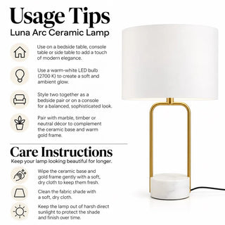 Luna arc ceramic lamp usage tips and care instructions