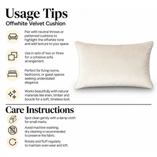 Off white velvet cushion usage tips and care instructions