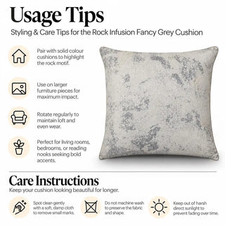 Rock infusion fancy grey cushion usage tips and care instructions