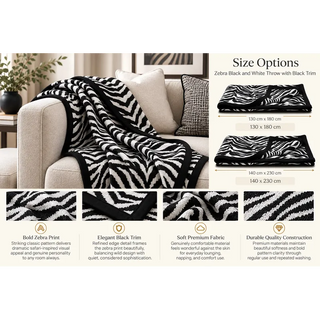 Zebra black and white throw with black trim size options 130cm x 180cm and 140cm x 230cm